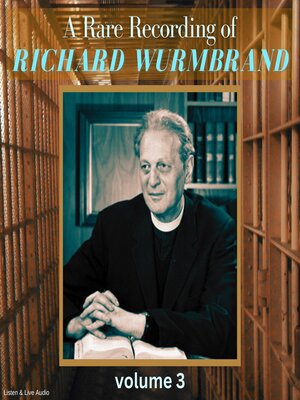 cover image of A Rare Recording of Richard Wurmbrand, Volume 3